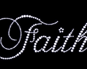 Faith Word – Rhinestone Transfer - Absolutely Gorgeous rhinestone transfer motif bling