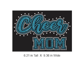 Cheer Mom Rhinestone Combo Transfer ready to heat apply.  You select Glitter color surrounded by BEAUTIFUL clear Rhinestones.