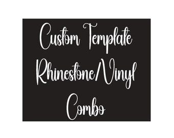 Aangepaste sjabloon strass en vinyl combo CYO-ontwerp