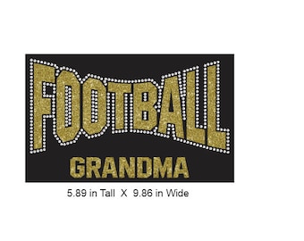 Football Grandma Arched Rhinestone Combo Transfer klaar om door hitte aan te brengen.  Jij selecteert de glitterkleur omringd door MOOIE heldere strassteentjes.