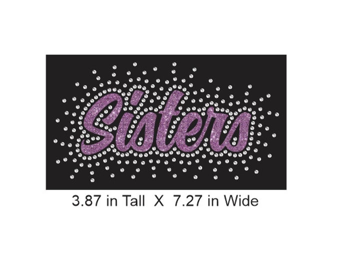 Sisters Cursive Burst Download Rhinestone and Vinyl Combo CUT TEMPLATE ...
