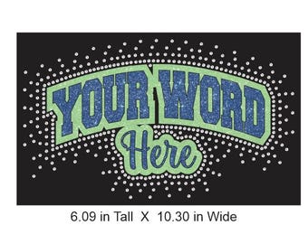 Varsity Double 2 Layer Combo Custom Create your own Custom Wording with rhinestones and your choice of 2 Glitter colors- heat applied