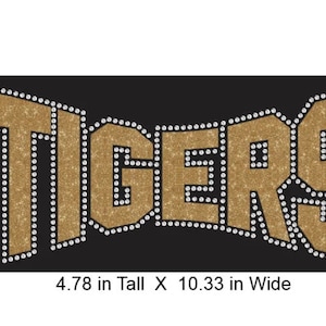 Tigers Arched Rhinestone Combo Transfer ready to heat apply.  You select Glitter color surrounded by BEAUTIFUL clear Rhinestones.