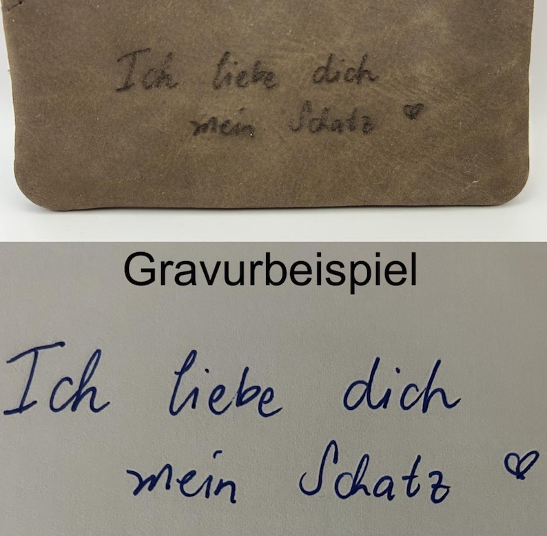 May include: A close-up of a brown leather item with the engraved text "Ich liebe dich mein Schatz" and a heart symbol. The text is in a handwritten style. Below, the text "Gravurbeispiel" is displayed.