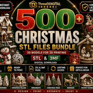 Könnte beinhalten: Ein digitales Paket mit über 500 Weihnachts-STL-Dateien für den 3D-Druck, mit dem Text 500+ CHRISTMAS STL FILES BUNDLE. Das Bild zeigt verschiedene 3D-Modelle, darunter Weihnachtsmänner, Schneemänner, Rentiere, Krippenszenen, Ornamente und Bäume.