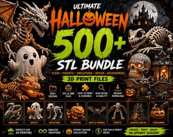 Könnte beinhalten: Ein digitales Paket mit über 500 3D-Druckdateien zum Thema Halloween, darunter Skelette, Geister, Drachen, Kürbisse und Fledermäuse. Die Grafik enthält den Text Ultimate Halloween 500+ STL Bundle sowie 3D Print Files und verschiedene Symbole.