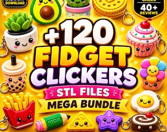 120+ Fidget Clicker 3D Print Files (STL & 3MF) | Keychain Bundle | Commercial Use