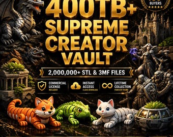 400TB+ 3D Printing STL Bundle | 2M+ Printable Models | Commercial License | Flexi Animals Dragons Miniatures | Etsy Seller Collection