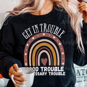 Boho Rainbow Good Trouble Sweatshirt - Equality Activist Tee