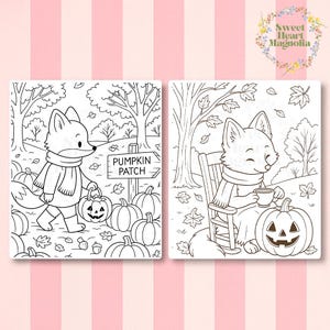 May include: Two black and white coloring pages featuring a fox in a fall setting. One shows a fox at a pumpkin patch, the other shows a fox in a rocking chair with a pumpkin and a cup. The sign reads "Pumpkin Patch".