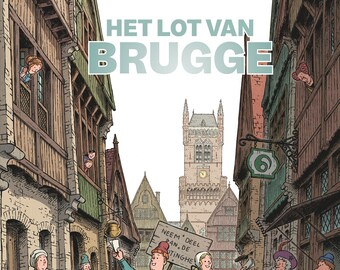 Het lot van Brugge (gesigneerd met tekening indien gewenst)