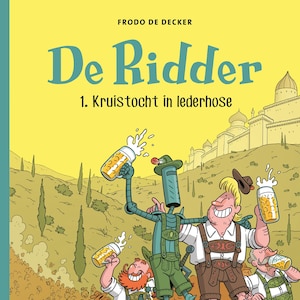 1 ste album van de gagstrip 'De Ridder' door Frodo De Decker.