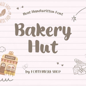 Puede incluir: Un diseño de fuente manuscrita llamado "Bakery Hut" de Fontiness Shop. El diseño presenta una tienda de panadería de dibujos animados con un letrero que dice "Bakery".