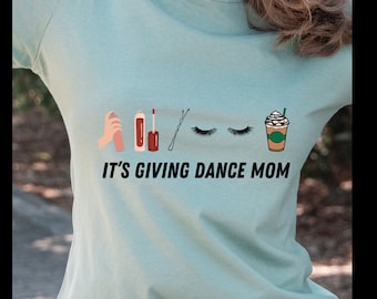 Giving Dance Mom Vibes png, Its giving mom, Dance mom, coffee dance mom, makeup dance mom, hairspray, eyelashes,