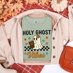 Holy Ghost Vibes Unisex Garment-Dyed T-shirt, Casual T-Shirt, Fall Apparel, Halloween Outfit, Spiritual Gift, Vintage Style Tee