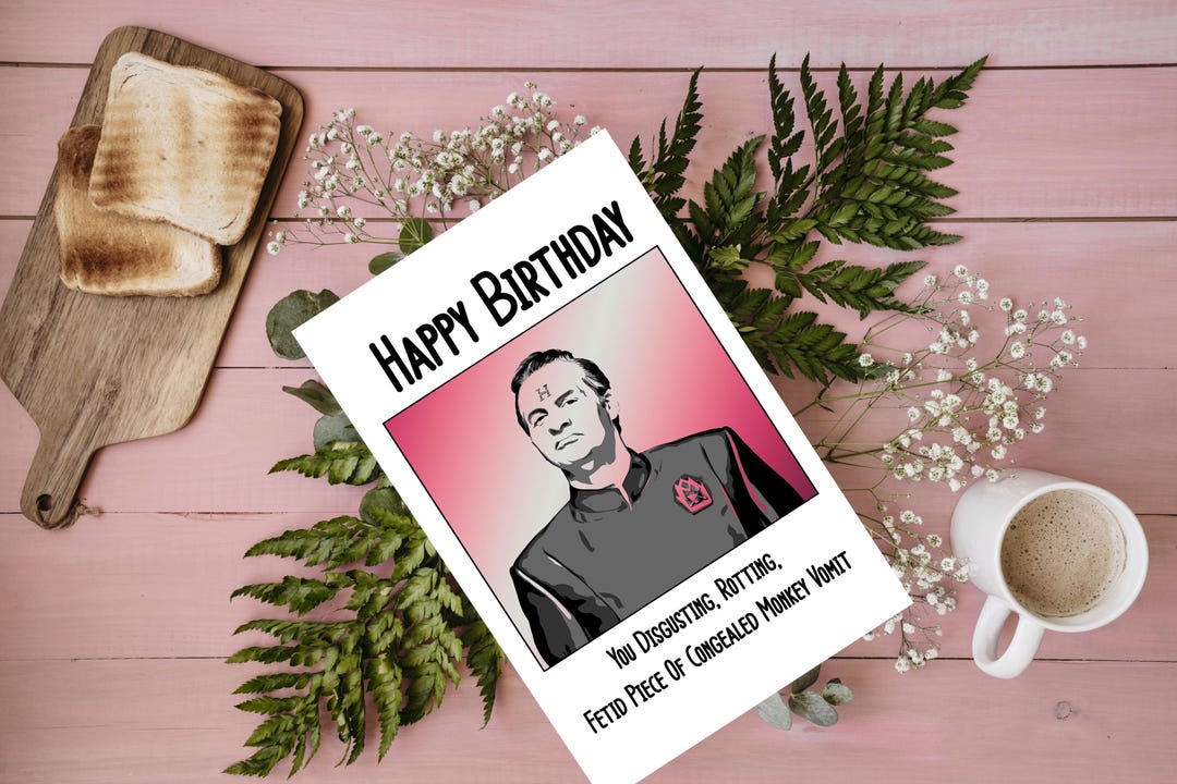 Red Dwarf Birthday Card Rimmer Funny Quote Hilarious Sci fi Red Dwarf Birthday Card Rimmer Funny Quote Hilarious Sci fi