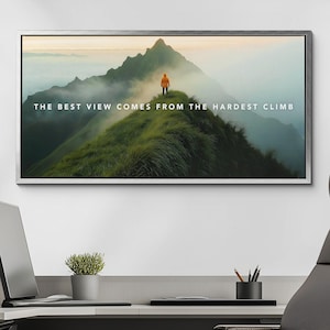Inspirational Quote &quot;The Best View Hardest Climb&quot; Motivational Canvas Wall Art, Inspirational Gift, Framed Canvas Print, Home Office Decor