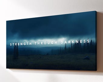 Inspirational Quote "Strength Through Darkness" Motivational Canvas Wall Art, Inspirational Gift, Framed Canvas Print, Home Office Decor