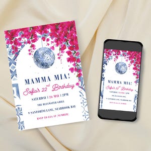 Könnte beinhalten: Eine rechteckige Geburtstagseinladungskarte und ein Smartphone, das dasselbe Design anzeigt. Die Grafik zeigt leuchtend rosa Bougainvillea-Blüten, eine silberne Discokugel und blaue Fliesenmuster. Der Text lautet: MAMMA MIA! Sofia's 22nd Birthday.