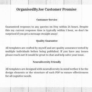 May include: A text-based image outlining the customer service, quality guarantee, and neurodiversity friendly policies of a business called OrganisedByJoe.
