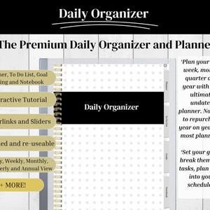 Op de afbeelding: Een witte en grijze dagelijkse planner met een zwarte titelbalk waarop "Daily Organizer" staat. De planner heeft een gestippeld patroon en een spiraalbinding. De tekst "Plan your day, week, month, quarter and year with this ultimate undated planner. No need to repurchase year on year like most planners." staat aan de rechterkant van de afbeelding. De tekst "Set your goals, break them into tasks, plan them into your schedule." staat ook aan de rechterkant van de afbeelding.