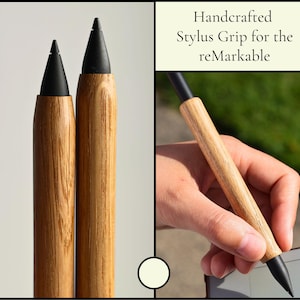 May include: Two wooden stylus pens with black tips are shown. The image also shows a hand holding a wooden stylus pen with a black tip. The text in the image reads: Handcrafted Stylus Grip for the reMarkable.