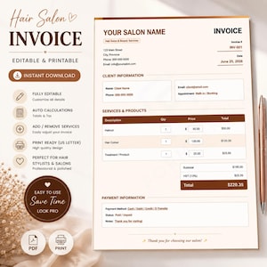 May include: A printable hair salon invoice template featuring a professional layout with brown and cream color schemes. The document includes sections for client information, services, products, and payment details, with text fields for salon name, invoice number, date, and itemized costs.