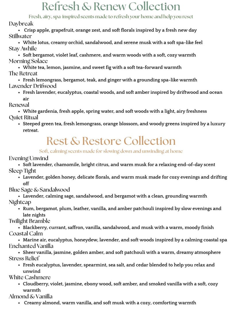 May include: A list of scent descriptions from the "Refresh & Renew Collection" and "Rest & Restore Collection". The text describes various fragrance combinations, including Daybreak, Stillwater, and Evening Unwind, with key ingredients.
