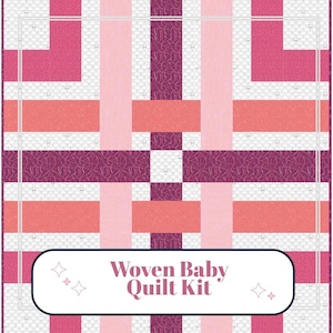 Baby Quilt Kit - Woven | Includes Pattern by Cluck Cluck Sew | 35.5in x 42.5in Baby Size Quilt Kit | Baby Girl Pink colorway