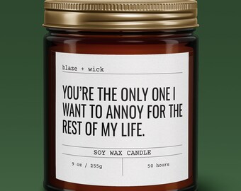 Funny Couples Gift Candle | Adult Humor | Valentines Day Gift | Boyfriend Girlfriend Wife Husband Gift for Him/Her | Soy Wax 4oz 9oz Candle