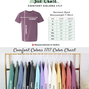 May include: A size chart for Comfort Colors 1717 heavyweight t-shirts. The chart includes chest and length measurements in inches for sizes S through 4XL. A color chart displays various garment-dyed colors, including Light Green, Moss, Blue Jean, and Berry.