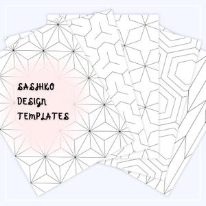 May include: A collection of rectangular sheets featuring black line art geometric patterns on a white background. The top sheet displays the text SASHIKO DESIGN TEMPLATES in a black font, layered over a repeating triangular grid design.