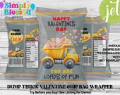 Dump Truck Valentines Day Party Chip Bag Wrapper Boys Valentine Printable Editable Instant Download