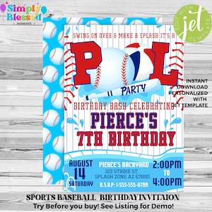 May include: A blue and white baseball-themed birthday party invitation for a 7th birthday party. The invitation features a baseball bat, a baseball, and a pool float. The text on the invitation reads "Swing on over & make a splash it's a Pool Party Birthday Bash Celebrating Pierce's 7th Birthday". The date and time of the party are August 14th from 2:00 PM to 4:00 PM. The location is Pierce's Backyard, 123 Strike St., Splash Zone AZ 67890. The RSVP number is 1-555-555-6789.