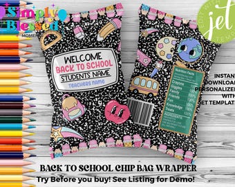 Back to School Chip Bag Wrapper: Printable, Editable (Instant Download)