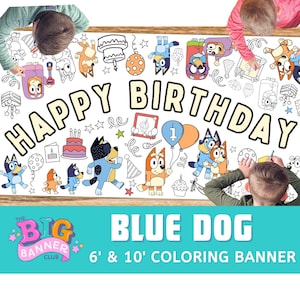 GIANT CUSTOM Blue Dog Birthday Banner | Bluey Birthday Party Tablecloth Decoration | Coloring Table Runner Poster for Kids | Personalized