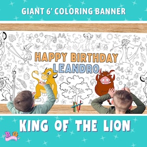 May include: A giant 6-foot coloring banner featuring characters from The Lion King, with the text "Happy Birthday Leandro" and "King of the Lion". The banner is designed for coloring and includes various line drawings of characters and elements from the movie.