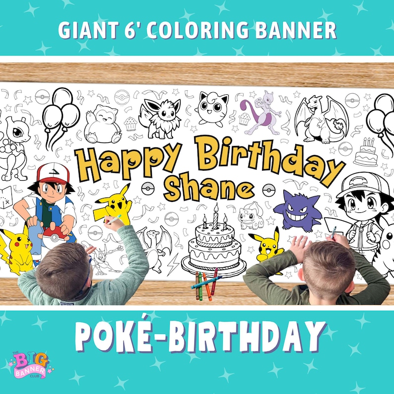 Pokémon coloring birthday, Pokémon-themed birthday coloring banner with fun character illustrations designed for kids’ parties and group coloring, giant coloring banner, birthday decor