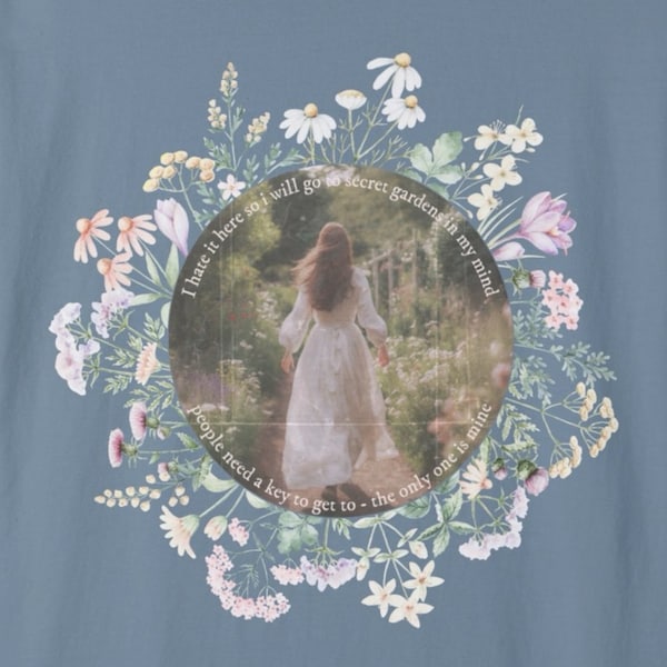 I hate it here so I will go to secret gardens in my mind | Taylor Swift lyrics tee | The Tortured Poets Department TTPD | Comfort Colors