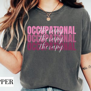 Camiseta de terapia ocupacional Camiseta de OT Camiseta de terapeuta ocupacional Camiseta de educación especial Camiseta de futuro OT Regalo de graduación para asistente de OT