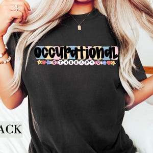 Camiseta de terapia ocupacional Camiseta de OT Camiseta de terapeuta ocupacional Camiseta de educación especial Camiseta de futuro OT Regalo de graduación para asistente de OT