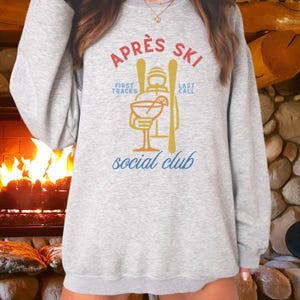APRES SKI Sweatshirt | Skiing Sweatshirt | Ski Trip Shirt | Apres Ski Club Bachelorette Sweater | RETRO Vintage Vibe Ski Shirt |Gift for Her
