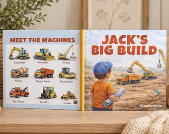 GEPERSONALISEERDE TRACTOR VOOR JONGENS Boek | Kiepwagen graafmachine kinderverhaal | Aangepast naamboek | Liefhebber van tractorvrachtwagens | Prentenboek voor jongens van 2-4 jaar