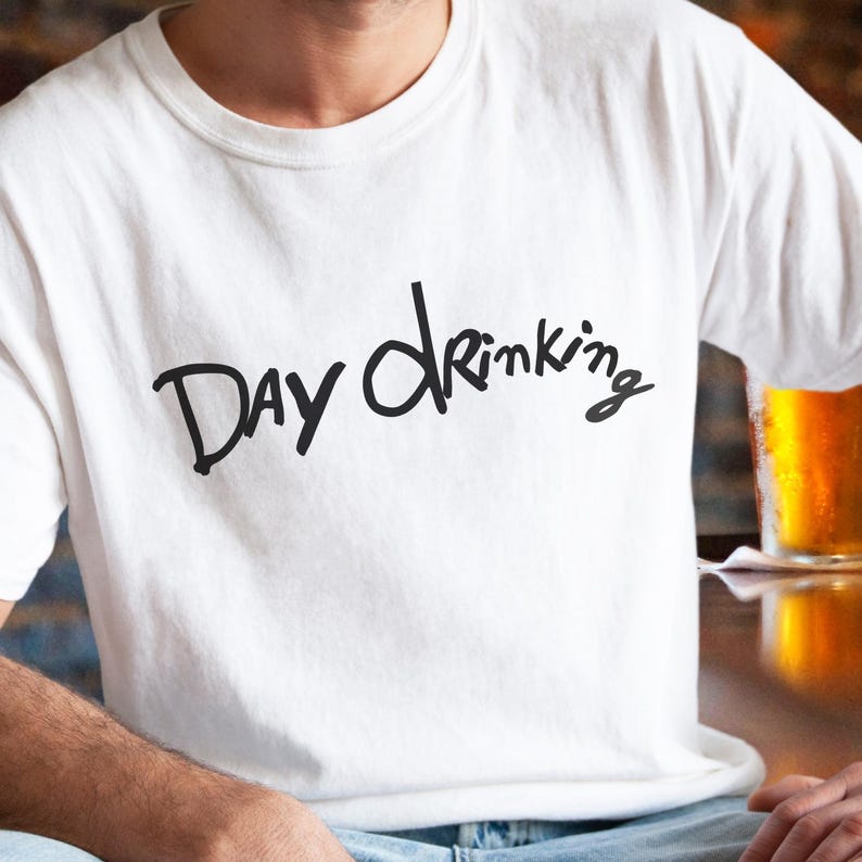 day drinking- handwritten funny drunk script graphic tee
