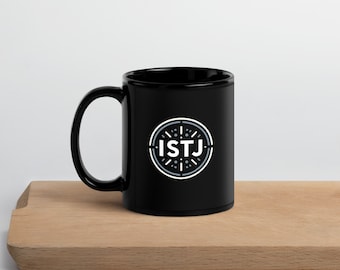 ISTJ Kaffeetasse - Zuverlässiger Organizer MBTI Persönlichkeitsgeschenk - Logistiker Myers Briggs Tasse
