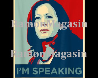 I'm Speaking Kamala Harris Shirt, Kamala Shirt, Feminist Shirt, I'm Speaking Shirt, Biden Harris Shirt Png, Digital Download