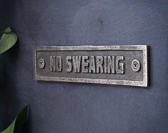 Letrero de pared de metal NO DECIR groserías, placa