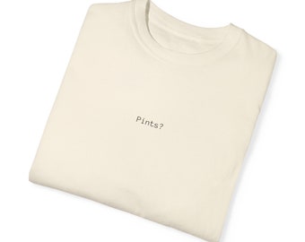 ¿Pintas? Camiseta de cerveza, Guinness, camiseta teñida de ropa unisex de color cómodo