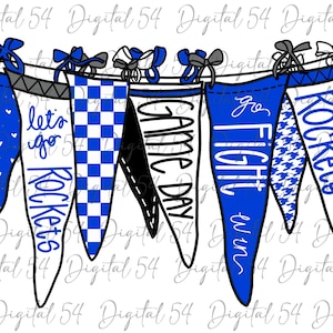 May include: A set of six blue and white pennants with black lettering. The pennants read "Let's go Rockets", "Game Day", "Fight win", and "Rockets".