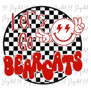 Let&#39;s Go Bearcats PNG | Digital Download | Cut File | School Spirit | Custom PNG | Football | Mascot | Printable | Trending | Cute Design |